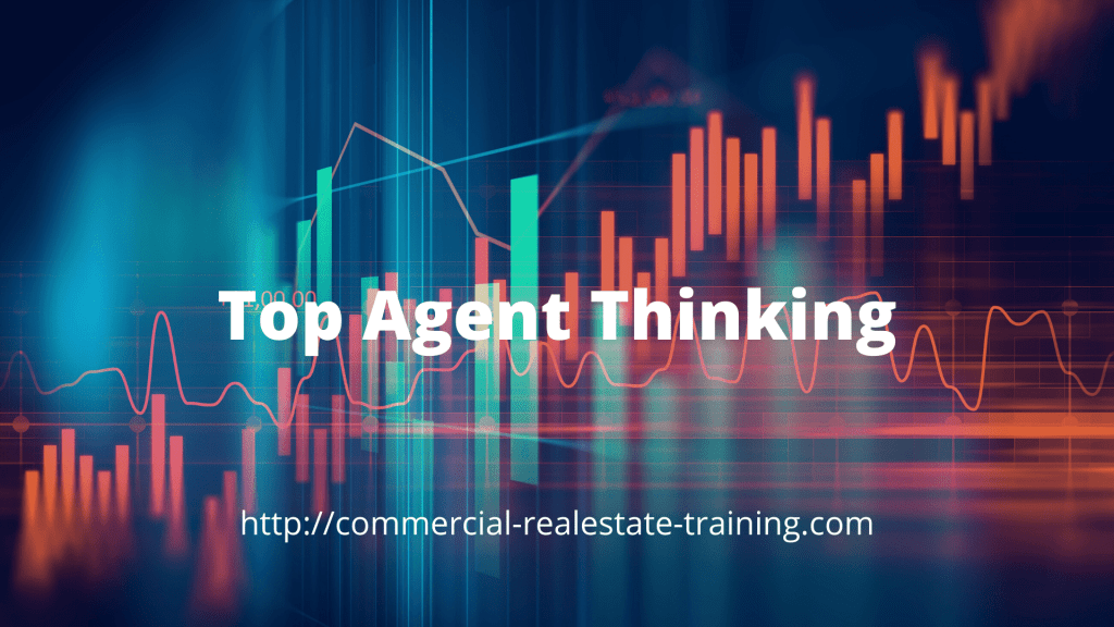 top agent thinking in commercial real estate brokerage